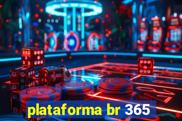 plataforma br 365